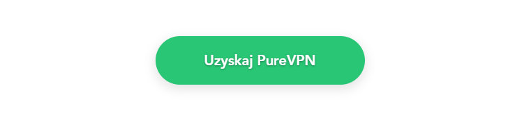 Uzyskaj PureVPN