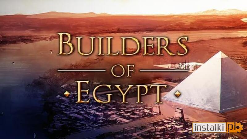 Builders Of Egypt: Prologue