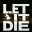 Let it Die