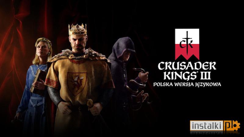 Crusader Kings III Spolszczenie