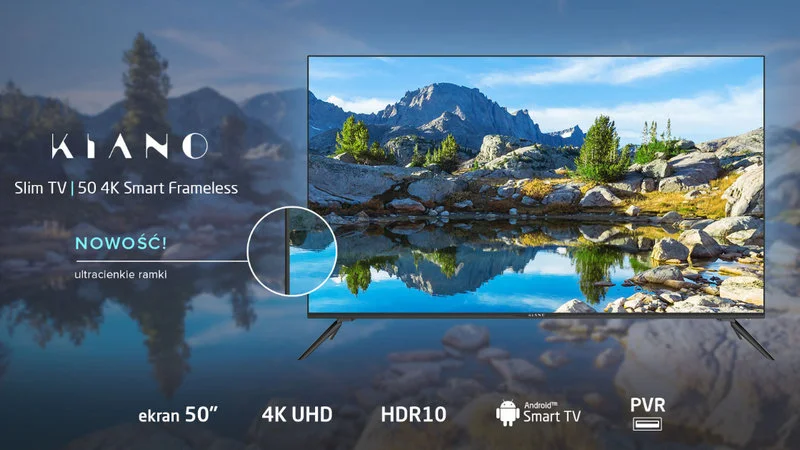 Kiano wprowadza do sprzedaży 50-calowy TV 4K z Androidem w przystępnej cenie
