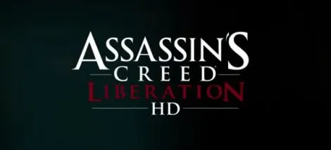 Assassin’s Creed: Liberation HD – zobacz zmiany w oprawie graficznej