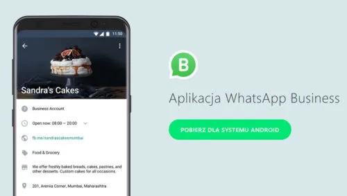 Oto WhatsApp Business, czyli komunikator dla firm i ich klientów