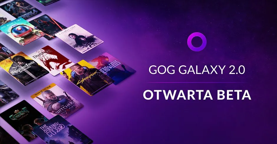 Od dzisiaj każdy z Was może korzystać z GOG Galaxy 2.0