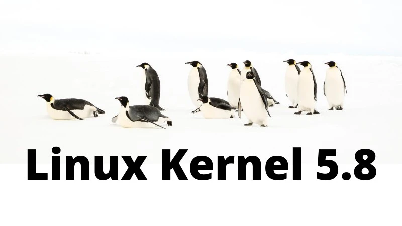 Linux Kernel 5.8 już jest. To największa aktualizacja od lat