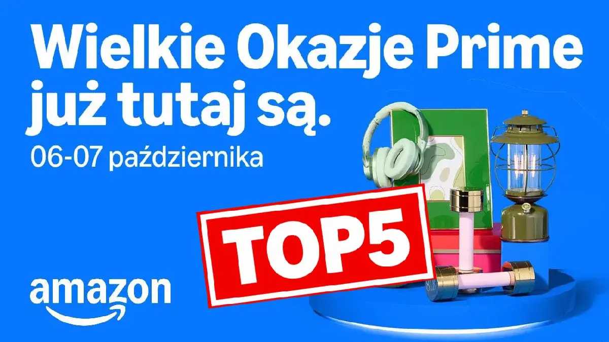 Wystartowały dni Amazon Prime. Oto TOP 5 promocji na elektronikę