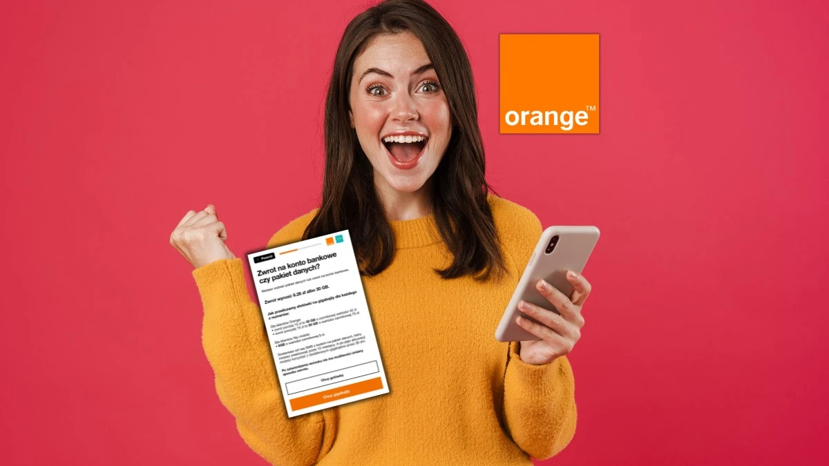 Orange zwróci Ci pieniądze – musisz złożyć wniosek. Zobacz, ile dostaniesz