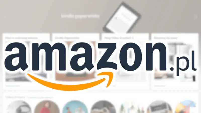 Znamy możliwą datę startu Amazon w Polsce. Będzie szybsza, niż myśleliśmy