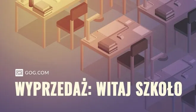 Wystartowała wielka, szkolna wyprzedaż w GOG.COM