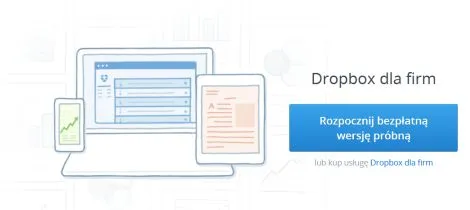 Dropbox dla firm z nowymi funkcjami już dostępny w wersji testowej