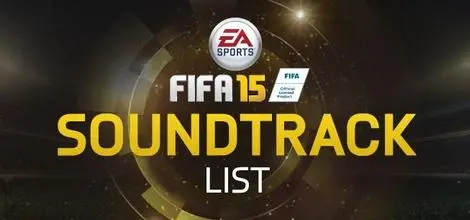 FIFA 15: Posłuchaj za darmo soundtracku z gry