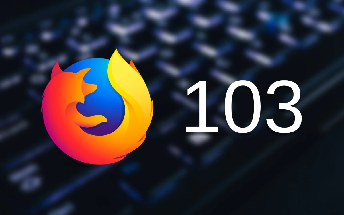 Firefox 103 zadebiutował. Wprowadza kilka istotnych zmian