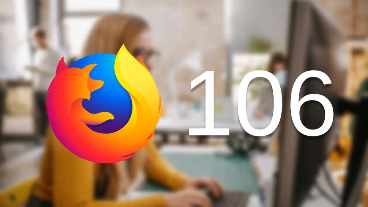 Firefox 106 zadebiutował. Ma nowe przydatne funkcje