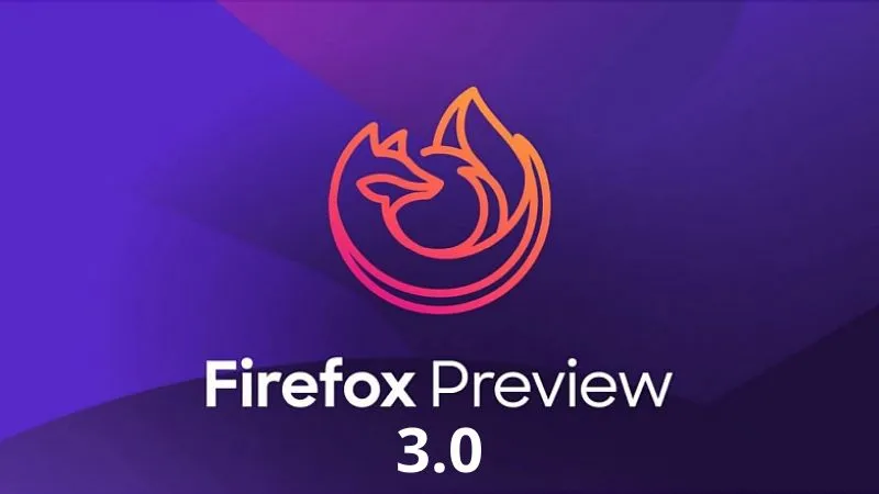 Oto nowy Firefox Preview 3.0 – najlepsza przeglądarka mobilna?