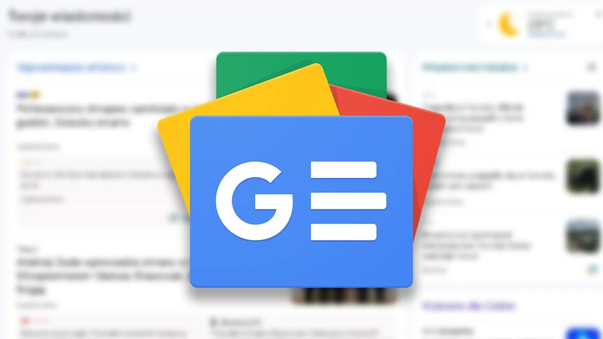 Google News z przeprojektowanym interfejsem. To największa aktualizacja od lat