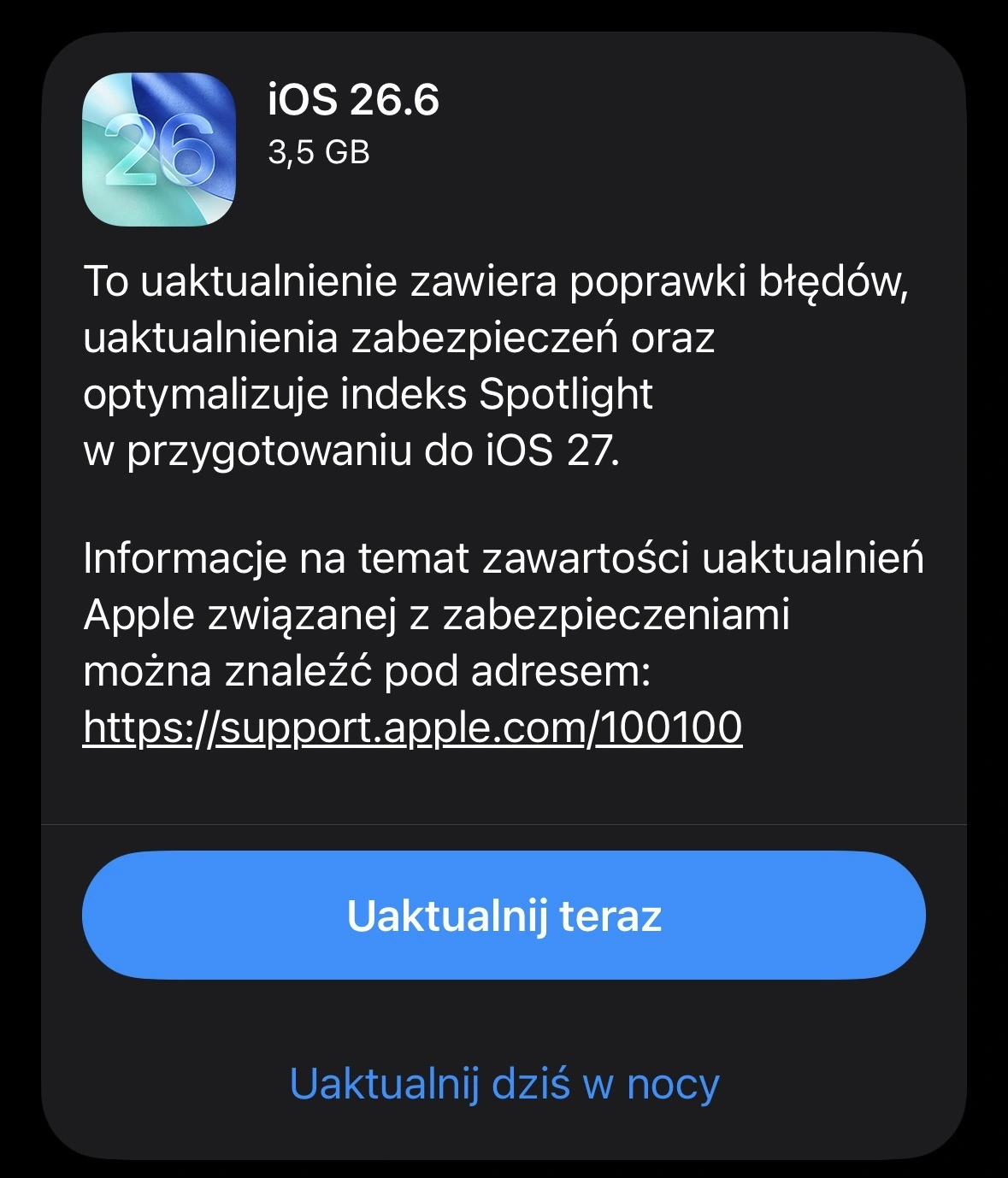 IOS 26.6 już dostępny. Pobierz natychmiast, załatano setki dziur