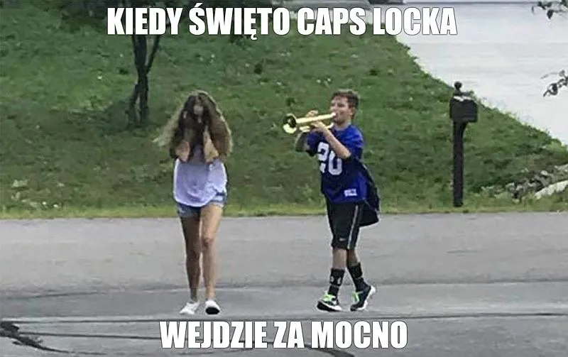 Dziś Międzynarodowy DZIEŃ CAPS LOCKA. Memy i ciekawostki