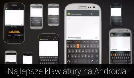 Najlepsze klawiatury na Androida [maj 2015]