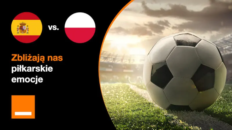Orange znów z darmowymi GB na Euro 2020. Prezent po remisie Polski z Hiszpanią