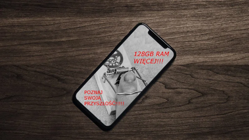 Poznaj swoją przyszłość, zwiększ RAM w telefonie i daj się okraść