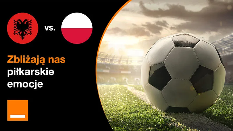 Orange rozdaje darmowe gigabajty po wygranym meczu Polaków