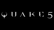 Quake 5 nadchodzi?