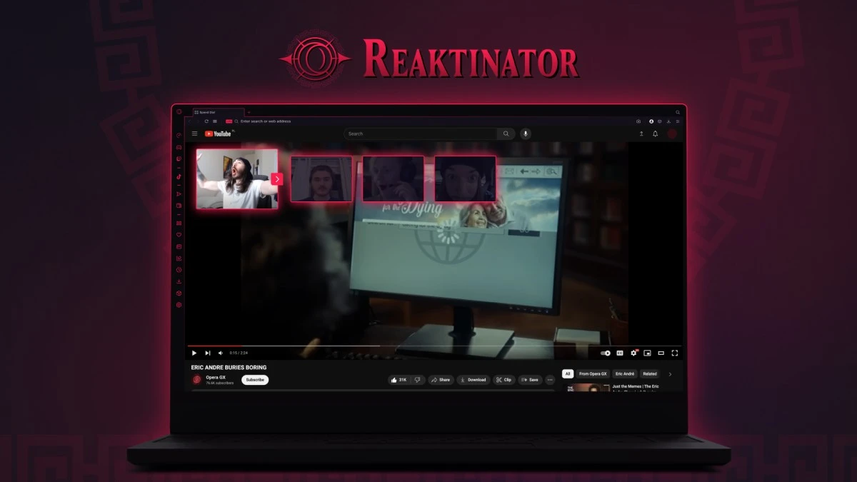 Opera GX Reaktinator. Filmy na YouTube teraz z Twoimi reakcjami