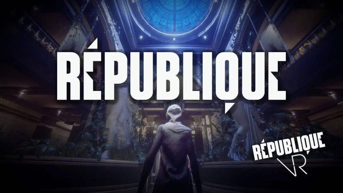 Republique za darmo w wersji VR i tradycyjnej. Odbierz na Steam i w Oculus Store