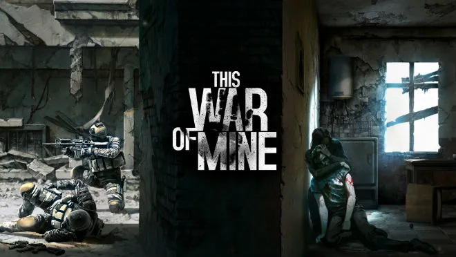 This War of Mine dostępne za darmo na Steam!
