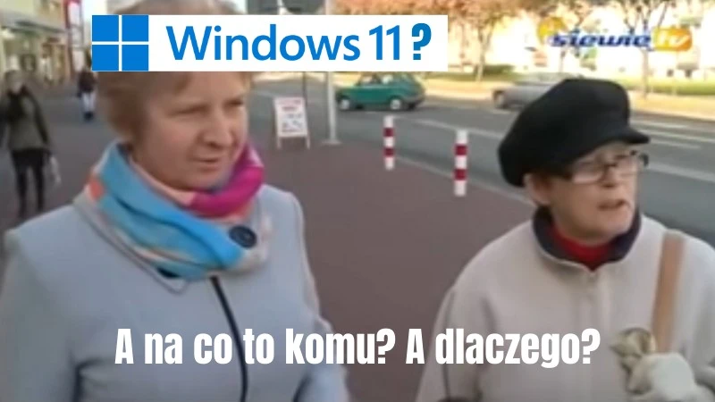 Windows 11? A co to jest? Użytkownicy PC nie mają pojęcia
